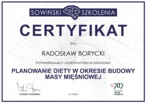 Screenshot 2025-06-15 at 14-45-07 Certyfikat Planowanie diety w okresie budowy masy mięśniowej - RADOSŁAW BORYCKI Certyfikat Planowanie diety w okresie budowy masy mięśniowej.pdf